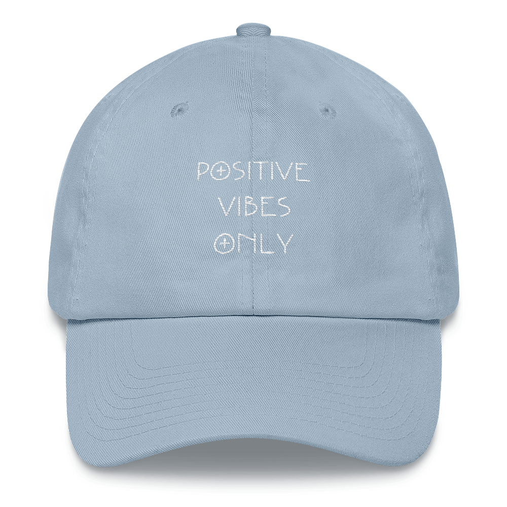 Positive Vibes Only Dad hat
