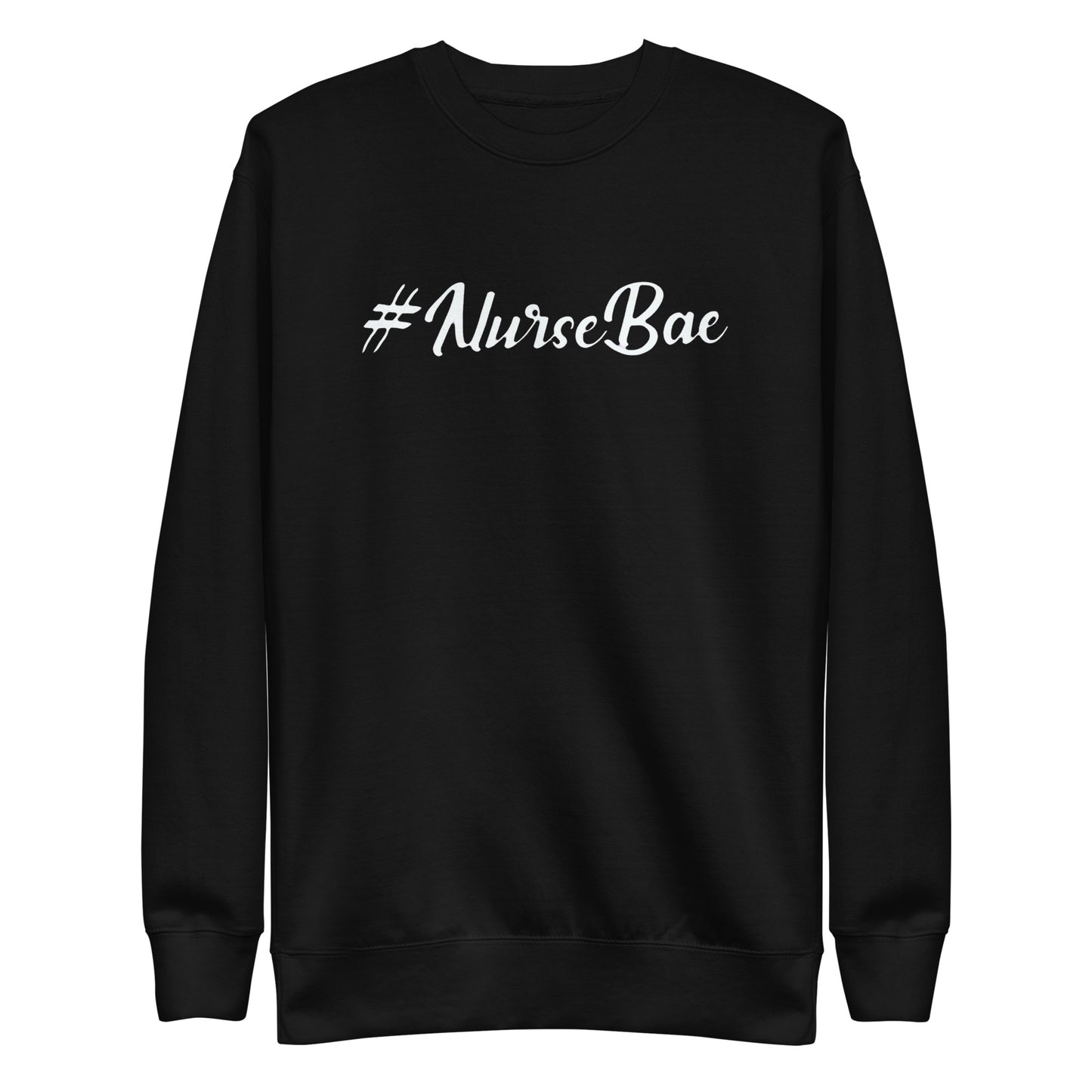 #NurseBae Sweatshirt