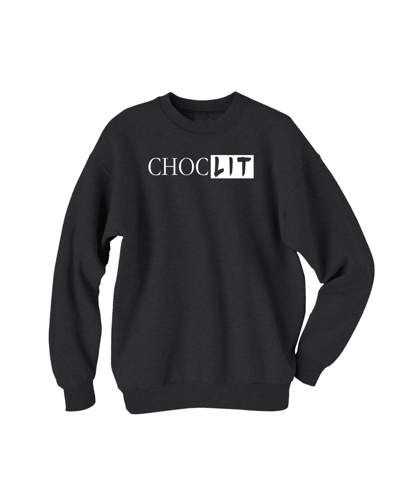 CHOC LIT Sweatshirt