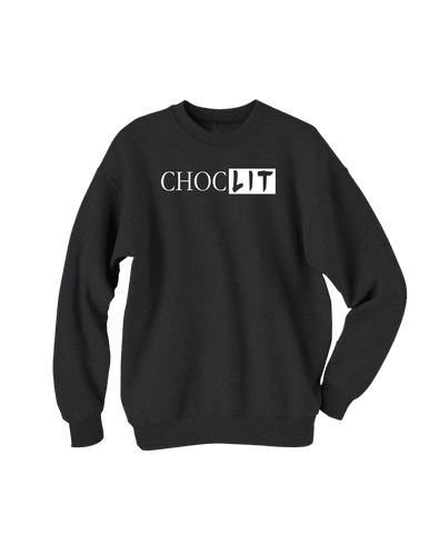 CHOC LIT Sweatshirt