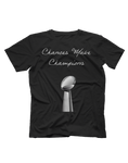 Chances Make Champions (NFL) Short Sleeve T-shirt