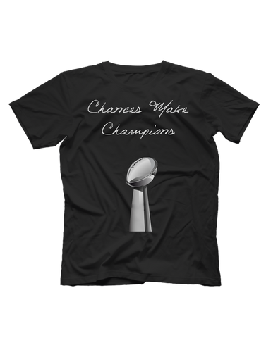 Chances Make Champions (NFL) Short Sleeve T-shirt