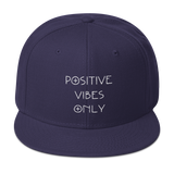 Positive Vibes Only Snapback